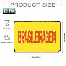 CIFbuy 1pc 2D Flat Metal Tin Sign Brasileiragem Brazilian Culture 8x12, Brasileiragem Brazilian Culture 8x12 Wall Decor（Tin SiikTin, Tin SiikTin,