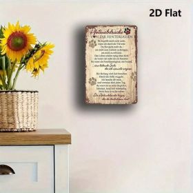 CIFbuy 2D Flat Pet Memorial Plaque 8x12, Print Iron German Text Wall Decor（PlaikPlaque, PlaikPlaque, Theme Self-pickup Logiopics）